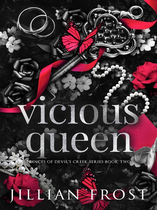 Title details for Vicious Queen by Jillian Frost - Available